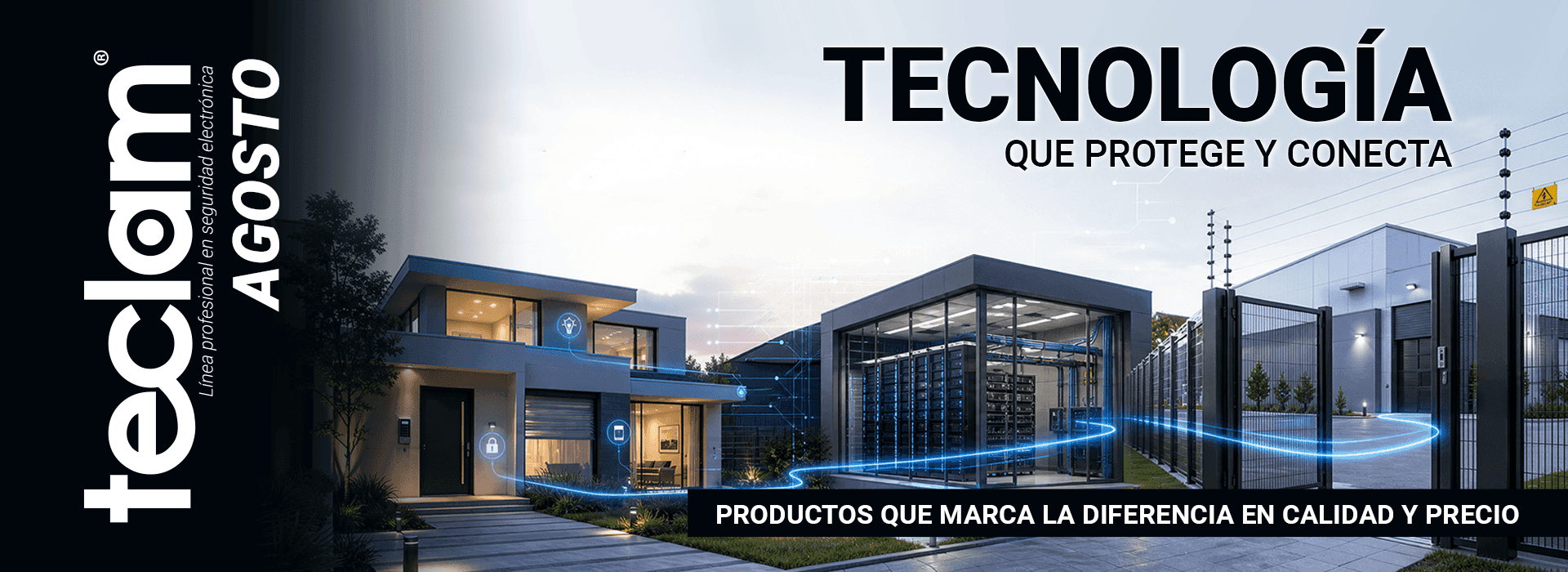 TECLAM - Soluciones de seguridad electrónica Ecuador agosto 2026
