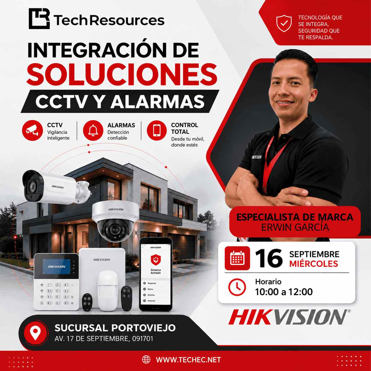 Integración de CCTV y alarmas en la sucursal portoviejo